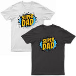 Father's Day - Super Dad T Shirt