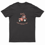 Kids "GIRLS LIKE TRACTORS TOO" Printed T-Shirt