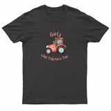 Kids "GIRLS LIKE TRACTORS TOO" Printed T-Shirt