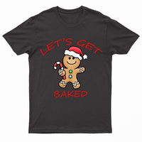 Adults XMS3 \"Let\'s Get Baked\" T-Shirt